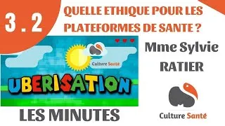 Miniature : Ubérisation, quelle éthique pour les plateformes de santé ? Mme Sylvie RATIER -  Episode 3.2