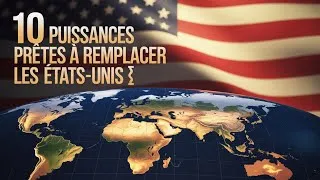 Miniature : 10 puissances prêtes à remplacer les États-Unis 🌍”