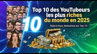 Miniature : Top 10 des fortunes incroyables sur YouTube !🌍💰