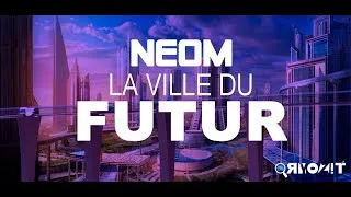 Miniature : NEOM : La ville du futur