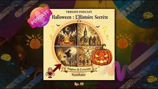 Miniature : Halloween : Histoire Secrète - Origines & Curiosités | Podcast