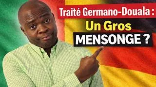 Miniature : AP#2 | Traité Germano-Douala : Un Gros MENSONGE ? #TraitéGermanoDouala #TraitéGermanoKamerun