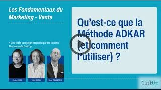 Miniature : Qu’est-ce que la méthode ADKAR ? Définition