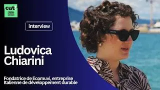 Miniature : L'interview CUT! Ludovica Chiarini, fondatrice de Ecomuvi