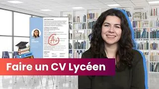 Miniature : Comment faire un CV lycéen ? (modèle + astuces)