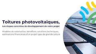 Miniature : Webinaire CVE  : Toitures photovoltaïques  les étapes concrètes de développement d'un projet