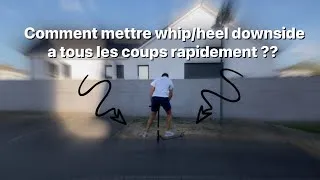 Miniature : (Tuto)/Comment mettre WHIP/HEEL DOWNSIDE du premier coup !??