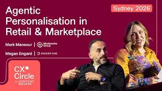 Miniature : Agentic Personalisation in Retail & Marketplace Strategy - Woolworths | CX Circle Sydney 2026
