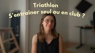 Miniature : Triathlon : club ou pas club ? | Les avantages & les inconvénients