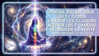 Miniature : 🌌Méditation Guidée | Portail Énergétique 7/7/2026 | Libérer les Illusions et Retrouver sa Vérité🌌