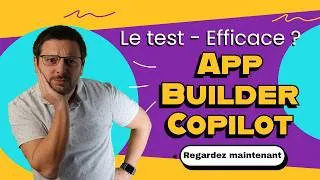 Miniature : Tester Copilot App Builder : promesses, limites et astuces