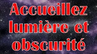 Miniature : Voix de l'Univers du 19 Juin 2025 - Accueillez lumière et obscurité