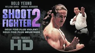 Miniature : 📀 SHOOTFIGHTER 2 - HD - VF - film complet