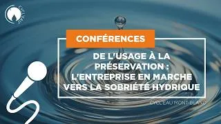 Miniature : CYCL'EAU MONT-BLANC 2026 : L'ENTREPRISE EN MARCHE VERS LA SOBRIÉTÉ HYDRIQUE