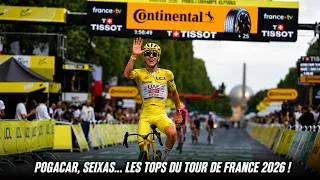 Miniature : POGACAR, SEIXAS... LES TOPS DU TOUR DE FRANCE 2026 !