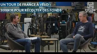 Miniature : Un tour de France à vélo : 3000km pour récolter des fonds