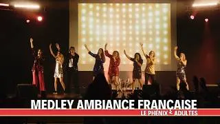 Miniature : Medley Ambiance Française (Live 2026) | Le Phénix Adultes
