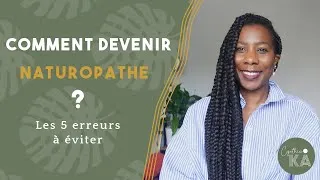 Miniature : Comment devenir naturopathe aujourd'hui? (+ 5 raisons de ne pas se lancer)
