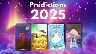 Miniature : 🔮Prédictions 2025 ✨ Qu'est-ce qui s'en vient pour toi? ☀️ Thèmes + événements 💫 111🪬 Tirage de tarot