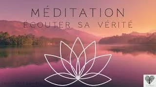 Miniature : Écouter sa vérité intérieure – Méditation guidée pour se reconnecter à soi