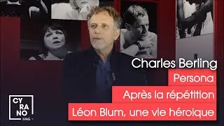 Miniature : Cyrano Mag - Charles Berling à propos de "Après la répétition" et "Persona" #65
