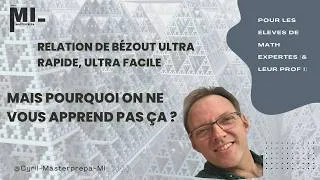 Miniature : Obtenir une relation de Bézout quasi instantanément