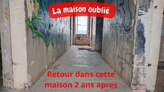 Miniature : LA MAISON OUBLIER ONT Y RETOURNENT  2 ANS APRES ( 1er lieux de la journée ).