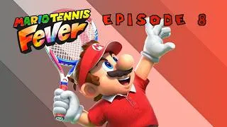 Miniature : QUAND ÇA VA SE TERMINER ?! - Mario Tennis Fever, Épisode 8