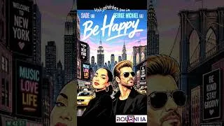 Miniature : SADE (iA) GEORGE MICHAEL (iA) - Be Happy !