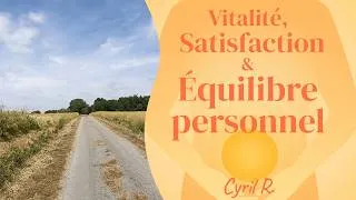 Miniature : Solutionner la motivation grâce à l’équilibre personnel de vitalité et satisfaction 🫶