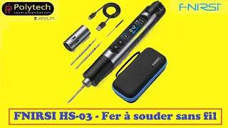 Miniature : Cyrob : Revue du FNIRSI HS-03 - Fer à souder sans fil distribué en France par Polytech