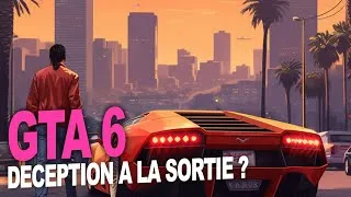 Miniature : GTA 6 déception à sa sortie ? Gameplay, trailer...