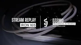 Miniature : Stream Replay 06/06/26 - Iron 165