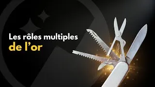 Miniature : 🟡À Quoi Sert l'Or ? (26 raisons différentes !)🟡