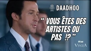 Miniature : 🎙️ "Vous êtes des artistes ou pas ?"  Daadhoo Le film