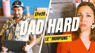Miniature : Le "Morpions" - DAD HARD la série Avec Boris Begard