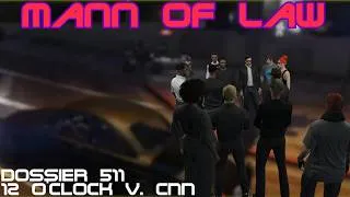 Miniature : Mann of law - Dossier 511: 12 O'Clock v. CNN