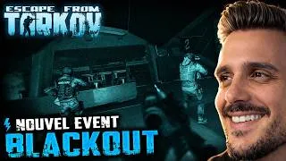 Miniature : NOUVEL EVENT : BLACKOUT - Escape From Tarkov Fr