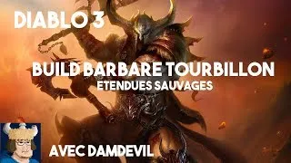 Miniature : Barbare Speed Tourbilol triple set ! / Build Diablo 3  / Saison 18 / Avec Damdevil !