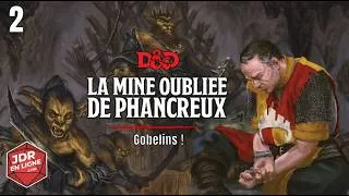 Miniature : La Mine Oubliée de Phancreux – Épisode 2 – JDR – Donjons & Dragons – Starter Set