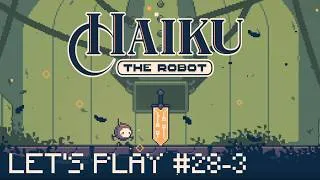 Miniature : Let's Play #28 : Haiku the Robot, épisode 3 - Haiku dans la pénombre