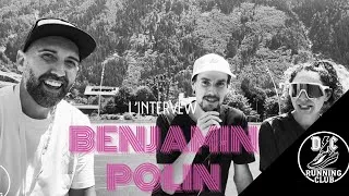 Miniature : Benjamin Polin : Champion de France, Marathon, 100 km, Trail | Interview Exclusive
