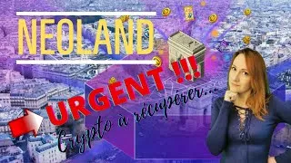 Miniature : Neoland : 🚨URGENT!! Des tokens à gagner dès le 18 octobre! Je vous explique tout ça!😉