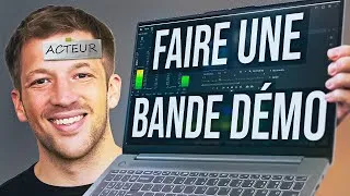 Miniature : Faire le MONTAGE d'une BANDE DÉMO de comédien (qui respecte les codes)