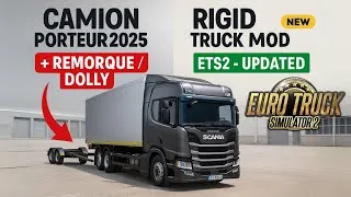 Miniature : Euro Truck Simulator 2 - Comment Installer et Utiliser un Porteur ? (+ Remorque, Mods à Jour 2025)