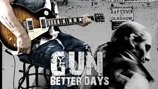 Miniature : GUN - BETTER DAYS GUITAR COVER