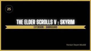 Miniature : The Elder Scrolls V: Skyrim – Épisode 25 : Extension Dawnguard