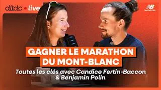 Miniature : Comment gagne-t-on le Marathon du Mont-Blanc ? W. Candice Fertin-Baccon & Benjamin Polin
