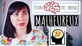 Miniature : Piège du cerveau qui te rend malheureux Partie 1