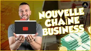 Miniature : Nouvelle chaîne YouTube Business & E-commerce